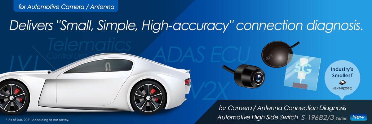 S-19682/3 Series - Delivers small, simple, high-accuracy connection diagnosis.