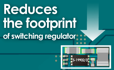 Reduces the footprint of a switching regulator