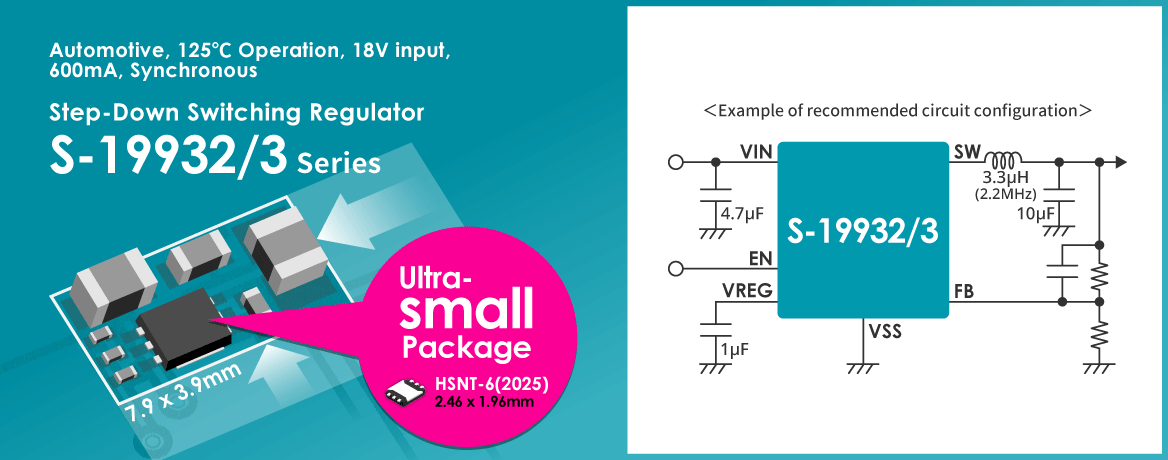 Automotive, 125°C Operation, 18V Input, 600 mA Synchronous Step-Down Switching Regulator S-19932A/19932B/19933A/19933B Series