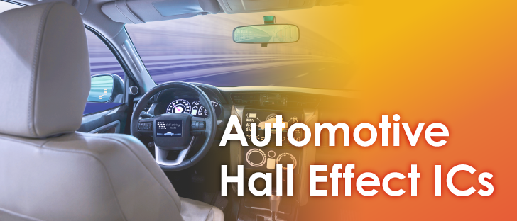 Introduction – Automotive Hall Effect ICs
