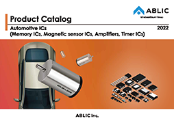 Product Catalog Automotive ICs (Memory ICs, Magnetic sensor ICs, Amplifiers, Timer ICs)