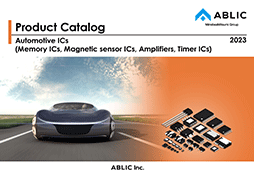 Product Catalog Automotive ICs (Memory ICs, Magnetic sensor ICs, Amplifiers, Timer ICs)