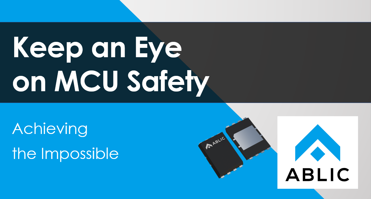 Keep an Eye on MCU Safety
